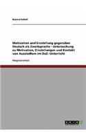 Motivation und Einstellung gegenüber Deutsch als Zweitsprache