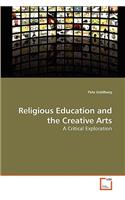 Religious Education and the Creative Arts