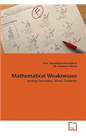 Mathematical Weaknesses