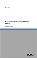 El pensamiento teórico de Clifford Geertz