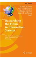 Researching the Future in Information Systems