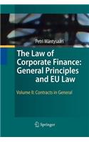 Law of Corporate Finance: General Principles and Eu Law