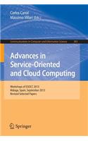Advances in Service-Oriented and Cloud Computing: Workshops of Esocc 2013, Málaga, Spain, September 11-13, 2013, Revised Selected Papers