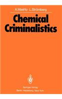 Chemical Criminalistics
