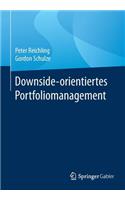 Downside-Orientiertes Portfoliomanagement