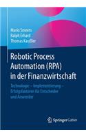 Robotic Process Automation (Rpa) in Der Finanzwirtschaft