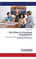 The Effect of Employee Engagement