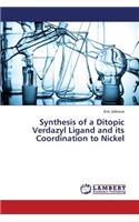 Synthesis of a Ditopic Verdazyl Ligand and its Coordination to Nickel