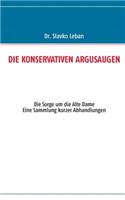 Die Konservativen Argusaugen