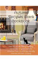 Autumn Recipes Blank Cookbook