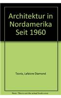 Architektur in Nordamerika Seit 1960