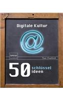 50 Schlüsselideen Digitale Kultur