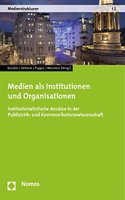 Medien ALS Institutionen Und Organisationen