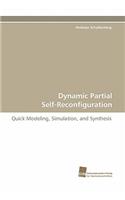 Dynamic Partial Self-Reconfiguration