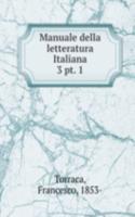 Manuale della letteratura Italiana