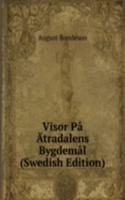 Visor Pa Atradalens Bygdemal (Swedish Edition)