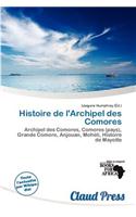 Histoire de L'Archipel Des Comores