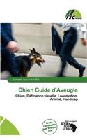 Chien Guide D'Aveugle