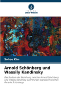 Arnold Schönberg und Wassily Kandinsky