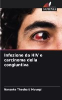 Infezione da HIV e carcinoma della congiuntiva