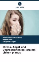 Stress, Angst und Depressionen bei oralem Lichen planus