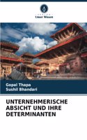 Unternehmerische Absicht Und Ihre Determinanten