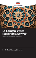 Carnatic et ses souverains Nawwab