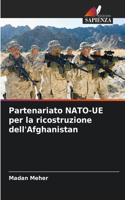 Partenariato NATO-UE per la ricostruzione dell'Afghanistan