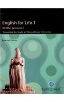 English for Life 1 - B.A/ B.Sc, Semester 1, Prescribed for Study at Thiruvalluvar University