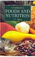 A Handbook Of Foods And Nutrition