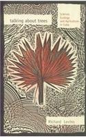 Talking About Trees: Science, Ecology and Agriculture in Cuba