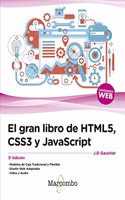 El gran libro de HTML5, CSS3 y JavaScript 3a Edicion (Spanish Edition)