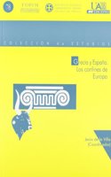 Grecia y Espana. Los confines de Europa (I): Los confines de Europa (I)