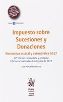 Impuesto sobre sucesiones y donaciones 6a Edicion (Textos legales) (Spanish Edition)