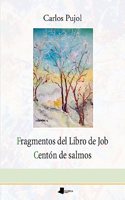 Fragmentos del Libro de Job - Centon de salmos