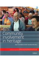 Community Involvement in Heritage, Volume 1