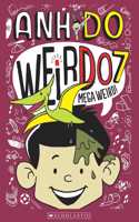 WeirDo 7: Mega Weird!