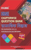 U-LIKE Class 10 Samajik Vigyan CBSE Chapterwise Question Bank 2023-24