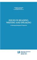 Issues in Reading, Writing and Speaking