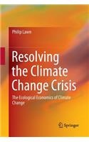 Resolving the Climate Change Crisis