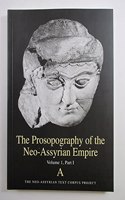 Prosopography of the Neo-Assyrian Empire, Volume 1, Part I