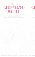 Living in a Globalized World