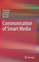 Communication of Smart Media