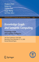 Knowledge Graph and Semantic Computing: Knowledge Graph and Cognitive Intelligence