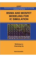 Bsim4 and Mosfet Modeling for IC Simulation