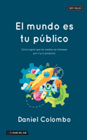 mundo es tu público