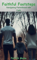 Faithful Footsteps