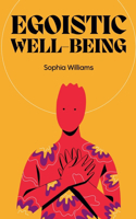 Egoistic Well-Being