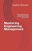 Mastering Engineering Management