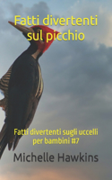 Fatti divertenti sul picchio